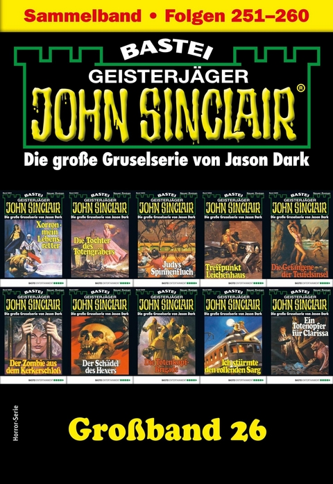 John Sinclair Gro&szlig;band 26 - Jason Dark