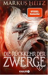 Die R&uuml;ckkehr der Zwerge 1 - Markus Heitz