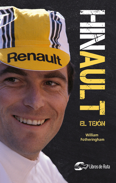 Hinault - William Fotheringham