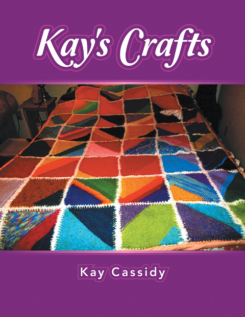Kay's Crafts - Kay Cassidy