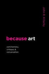 because art - John R. Killacky