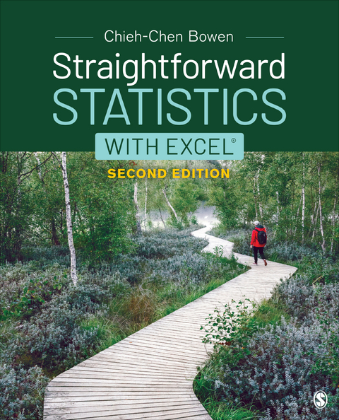 Straightforward Statistics with Excel -  Chieh-Chen Bowen