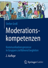 Moderationskompetenzen - Stefan Gro&szlig;