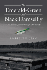 The Emerald-Green and Black Damselfly - Isabelle K. Jean