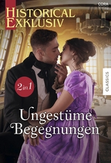 Historical Exklusiv Band 91 - Louise Allen, Anne Herries