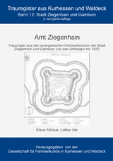 Amt Ziegenhain - Klaus A&szlig;mus, Lothar Ide