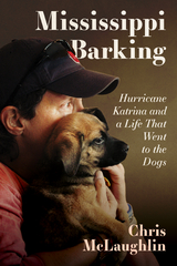 Mississippi Barking - Chris McLaughlin