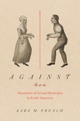 Against Sex - Kara M. French
