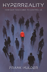 Hyperreality - Frank Mulder