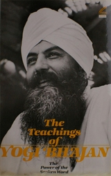 The Teachings of Yogi Bhajan - PhD Yogi Bhajan
