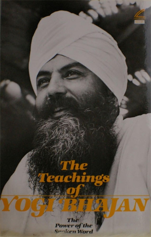 The Teachings of Yogi Bhajan - PhD Yogi Bhajan