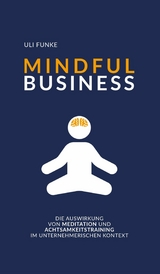 MINDFUL BUSINESS -  Uli Funke