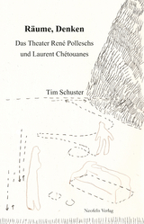 R&auml;ume, Denken - Tim Schuster
