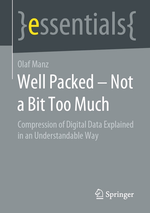 Well Packed &ndash; Not a Bit Too Much - Olaf Manz