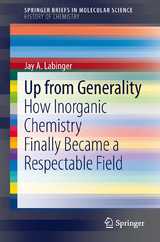 Up from Generality -  Jay A. Labinger