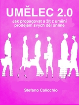 Umělec 2.0 - Stefano Calicchio