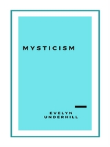 Mysticism - Evelyn Underhill