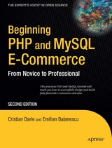 Beginning PHP and MySQL E-Commerce - Cristian Darie, Emilian Balanescu