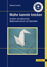 Mathe kannste knicken -  Michael Schmitz