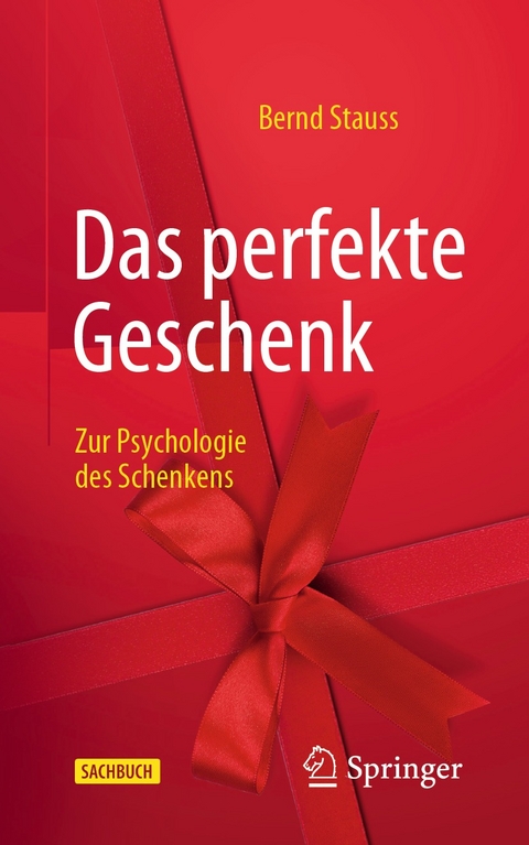 Das perfekte Geschenk - Bernd Stauss