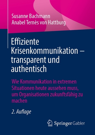 Effiziente Krisenkommunikation – transparent und authentisch