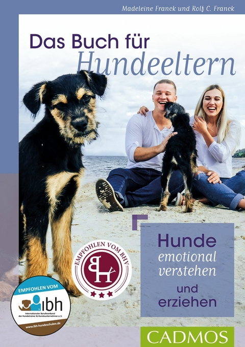 Das Buch f&uuml;r Hundeeltern - Rolf C. Franck, Madeleine Franck