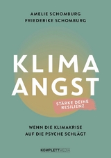 Klimaangst - Amelie Schomburg, Friederike Schomburg