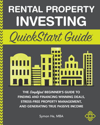 Rental Property Investing QuickStart Guide