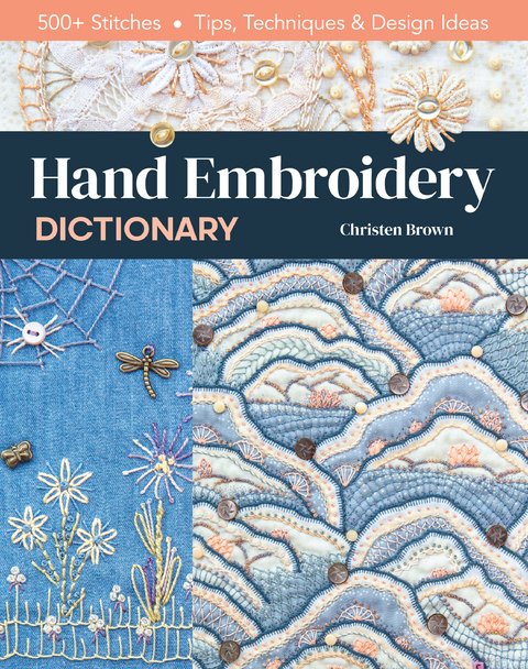 Hand Embroidery Dictionary -  Christen Brown
