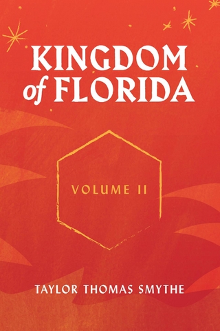 Kingdom of Florida, Volume II