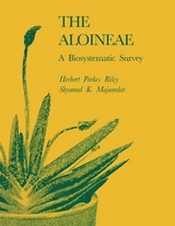 The Aloineae - Herbert Parkes Riley, Shyamal K. Majumdar