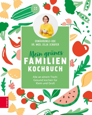 Mein grünes Familienkochbuch