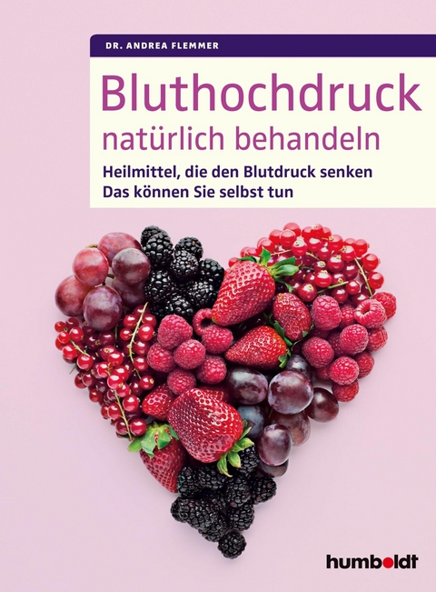 Bluthochdruck nat&uuml;rlich behandeln - Dr. Andrea Flemmer