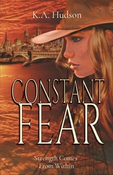 Constant Fear - K.A. Hudson