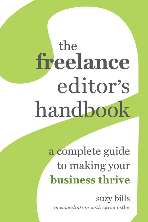 The Freelance Editor's Handbook - Suzy Bills