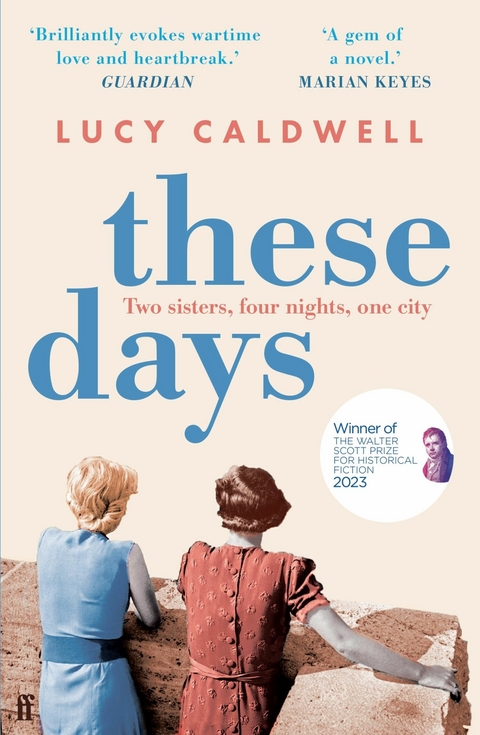 These Days -  Lucy Caldwell