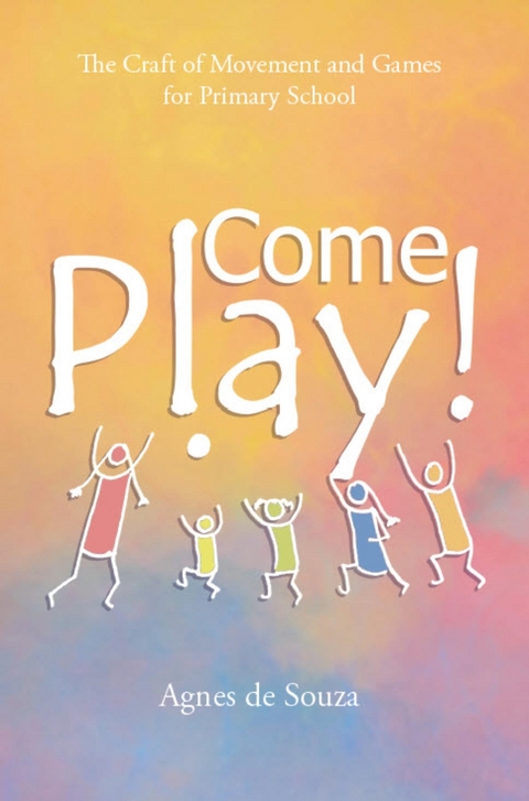 Come Play! -  Agnes De Souza