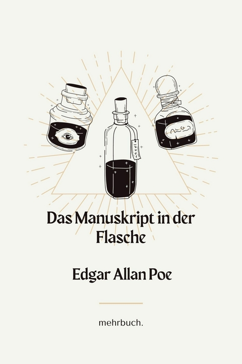 Das Manuskript in der Flasche - Edgar Allan Poe