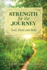 Strength for the Journey - Cathy Tardif