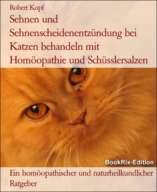 Sehnen und Sehnenscheidenentzündung bei Katzen behandeln mit Homöopathie und Schüsslersalzen