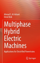 Multiphase Hybrid Electric Machines - Ahmad S. Al-Adsani, Omid Beik