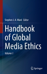 Handbook of Global Media Ethics - 