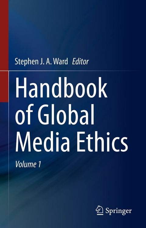Handbook of Global Media Ethics - 