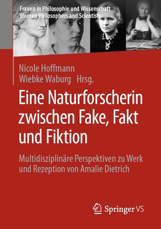 Eine Naturforscherin zwischen Fake, Fakt und Fiktion