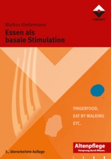Essen als basale Stimulation - Markus Biedermann
