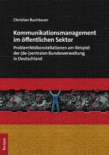 Kommunikationsmanagement im &ouml;ffentlichen Sektor - Christian Buchbauer