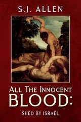 All The Innocent Blood: - S.J. Allen