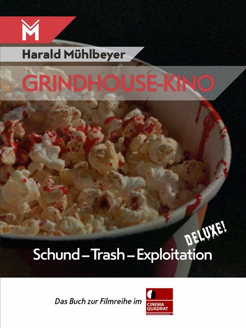 Grindhouse-Kino - Harald M&uuml;hlbeyer