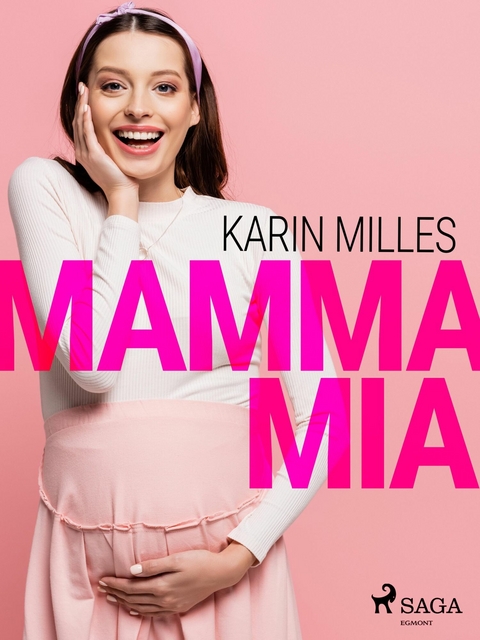Mamma Mia -  Karin Milles
