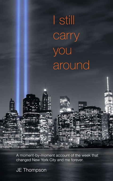 I still carry you around -  JE Thompson